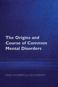 Imagen de portada: The Origins and Course of Common Mental Disorders 1st edition 9781583919590