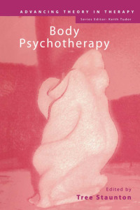 Imagen de portada: Body Psychotherapy 1st edition 9781583911150