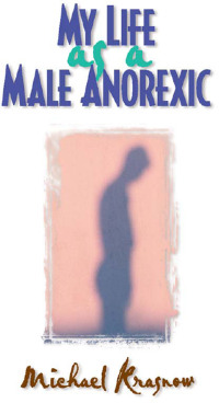 Cover image: My Life as a Male Anorexic 1st edition 9780789060297