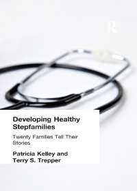 Omslagafbeelding: Developing Healthy Stepfamilies 1st edition 9781560248880