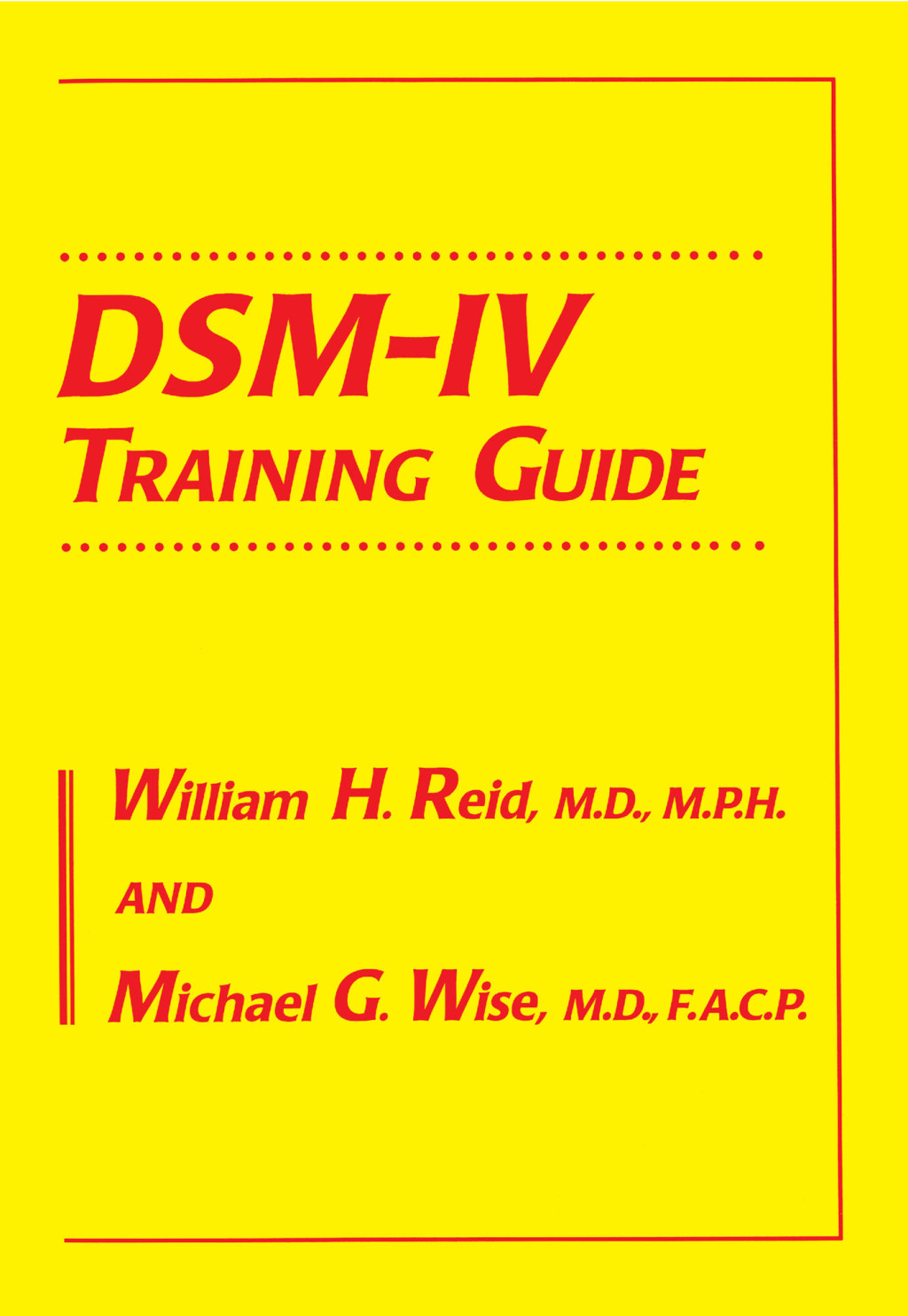 DSM-IV Training Guide 1st Edition