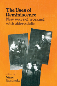 Imagen de portada: The Uses of Reminiscence 1st edition 9780866562850
