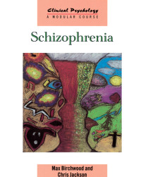 Omslagafbeelding: Schizophrenia 1st edition 9780863775529