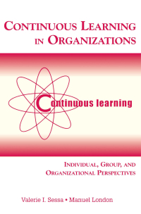 Imagen de portada: Continuous Learning in Organizations 1st edition 9780805850185