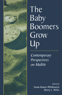 Cover image: The Baby Boomers Grow Up 1st edition 9780805848762