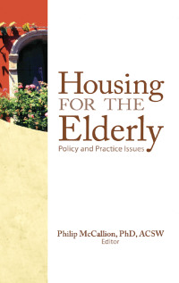 Cover image: Housing for the Elderly 1st edition 9780789034496