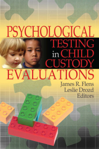 Cover image: Psychological Testing in Child Custody Evaluations 1st edition 9780789029713