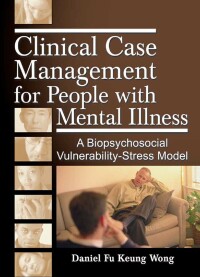 Cover image: Clinical Case Management for People with Mental Illness 1st edition 9780789028556