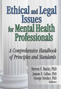Cover image: Ethical and Legal Issues for Mental Health Professionals 1st edition 9780789027290