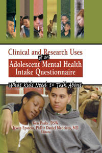 Omslagafbeelding: Clinical and Research Uses of an Adolescent Mental Health Intake Questionnaire 1st edition 9780789026743