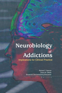 Cover image: Neurobiology of Addictions 1st edition 9780789016676