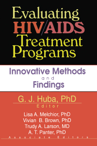 Cover image: Evaluating HIV/AIDS Treatment Programs 1st edition 9780789011909