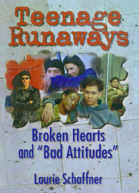 Cover image: Teenage Runaways 1st edition 9780789005502