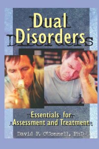 Cover image: Dual Disorders 1st edition 9780789004017