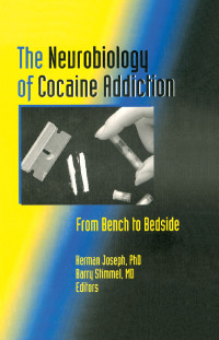 Cover image: The Neurobiology of Cocaine Addiction 1st edition 9780789003003