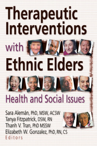 Imagen de portada: Therapeutic Interventions with Ethnic Elders 1st edition 9780789002730
