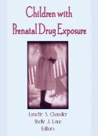 Imagen de portada: Children With Prenatal Drug Exposure 1st edition 9780789002211