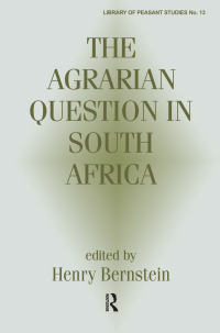 Titelbild: The Agrarian Question in South Africa 1st edition 9780714642925