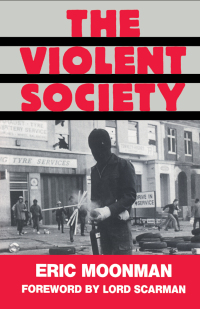 Omslagafbeelding: The Violent Society 1st edition 9780714640556