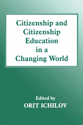 Cover image: Citizenship and Citizenship Education in a Changing World 1st edition 9780713040357