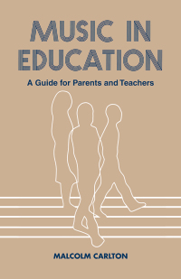 Imagen de portada: Music in Education 1st edition 9780713001556
