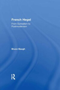 Cover image: French Hegel 1st edition 9780415965873