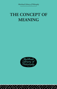 Imagen de portada: The Concept of Meaning 1st edition 9780415846738