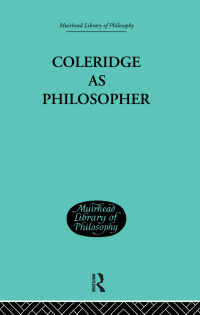 表紙画像: Coleridge as Philosopher 1st edition 9780415295581