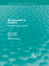 Omslagafbeelding: Development in Practice (Routledge Revivals) 1st edition 9780415616348