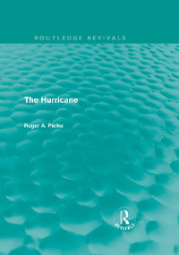 Cover image: The Hurricane (Routledge Revivals) 1st edition 9780415615549