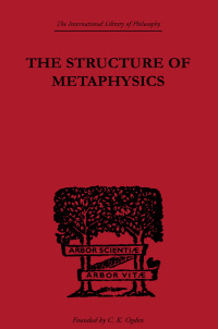 Imagen de portada: The Structure of Metaphysics 1st edition 9780415614269