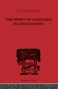 Omslagafbeelding: The Spirit of Language in Civilization 1st edition 9780415225571