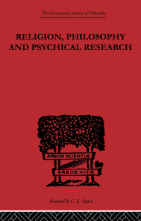 Imagen de portada: Religion, Philosophy and Psychical Research 1st edition 9780415614092