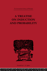 Immagine di copertina: A Treatise on Induction and Probability 1st edition 9780415613620