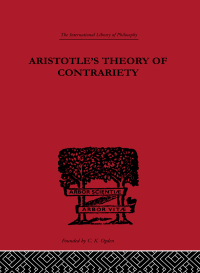 Imagen de portada: Aristotle's Theory of Contrariety 1st edition 9780415613613
