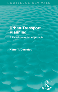 Cover image: Urban Transport Planning (Routledge Revivals) 1st edition 9780415609555