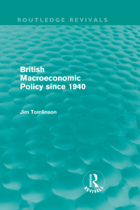 Titelbild: British Macroeconomic Policy since 1940 (Routledge Revivals) 1st edition 9780415609173