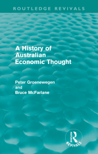 Omslagafbeelding: A History of Australian Economic Thought (Routledge Revivals) 1st edition 9780415609135