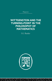 Omslagafbeelding: Wittgenstein and the Turning Point in the Philosophy of Mathematics 1st edition 9780415607551