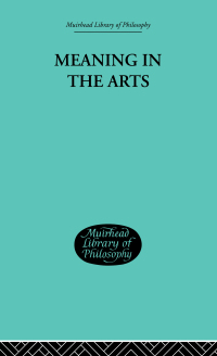 Cover image: Meaning in the Arts 1st edition 9780415295598