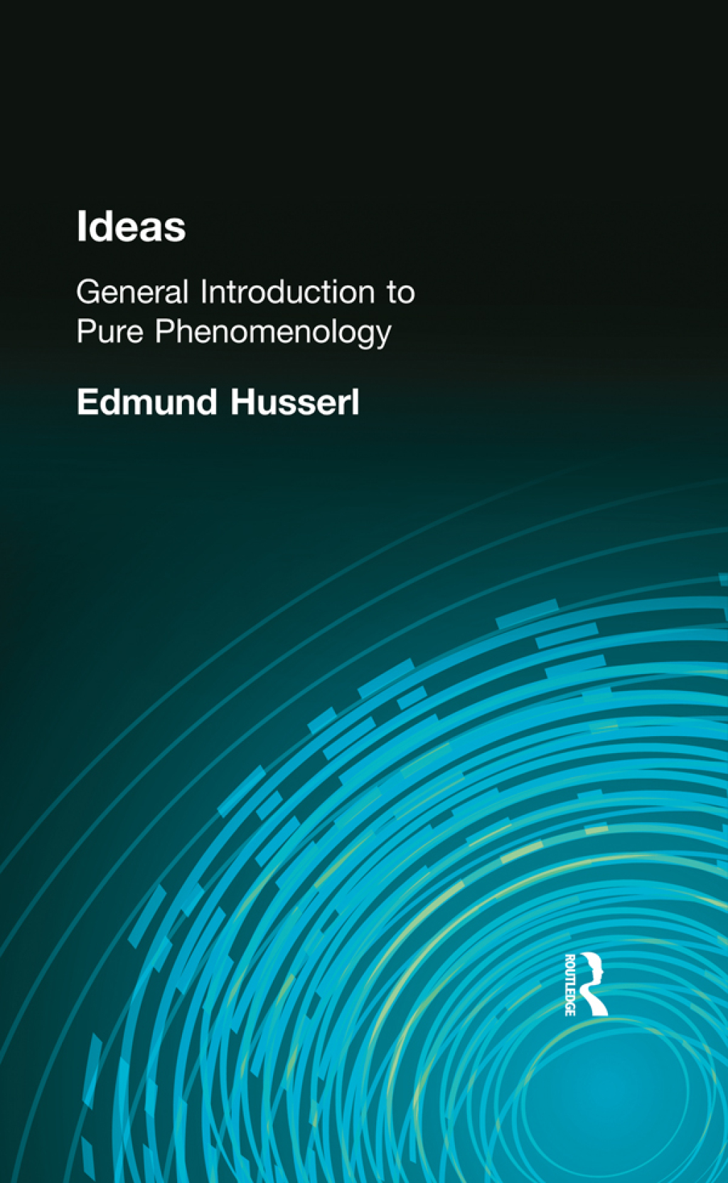 Ideas General Introduction to Pure Phenomenology 1st Edition