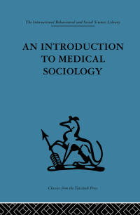 Imagen de portada: An Introduction to Medical Sociology 1st edition 9780415510905