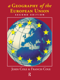 صورة الغلاف: A Geography of the European Union 2nd edition 9780415143110