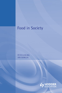 Cover image: Food in Society 1st edition 9780340720042