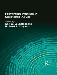 Imagen de portada: Prevention Practice in Substance Abuse 1st edition 9781560247340