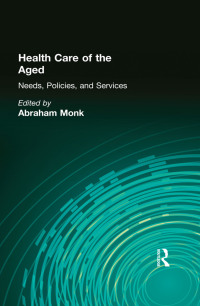 Imagen de portada: Health Care of the Aged 1st edition 9781138992146