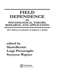 表紙画像: Field Dependence in Psychological Theory, Research and Application 1st edition 9780898596687