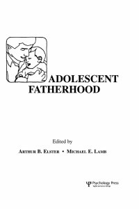 Titelbild: Adolescent Fatherhood 1st edition 9780898595406