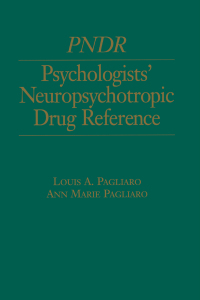 Titelbild: Psychologist's Neuropsychotropic Desk Reference 1st edition 9780876309568