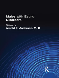 表紙画像: Males With Eating Disorders 1st edition 9781138004665